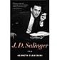 (J. D. SALINGER)) by Slawenski, Kenneth(Author)Hardcover{J. D. Salinger: A Life} on 25-Jan-2011