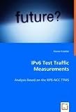 IPv6 Test Traffic Measurements: Analysis Based on the Ripe-ncc Ttms