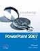 Exploring Microsoft Office PowerPoint 2007, Vol. 1 with Cd