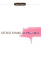 Animal Farm: A Fairy Story   [ANIMAL FARM SCHOOL & LIBRARY/E] [Prebound]