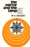 The Mirror and the Lamp, Romantic and the Critical Tradition