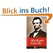 Abraham Lincoln: Begr�nder des modernen Amerika