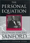 The Personal Equation: A Biography of Steadman Vincent Sanford
