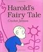 Harold's Fairy Tale (Further Adventures of with the Purple Crayon)
