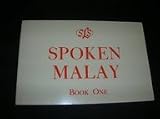 Spoken Malay: Units 1-12 Book 1