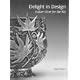 Delight in Design