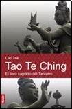 Tao Te Ching: El libro sagrado del Taoismo / The Sacred Book of Taoism (Espiritualidad Y Pensamiento / Spirituality and Thought) (Spanish Edition)