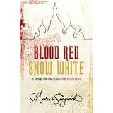 Blood Red, Snow Whiteby Marcus Sedgwick