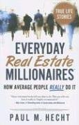 Everyday Real Estate Millionaires: How Average People REALLY Do It