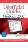 The Unofficial Guide to Outlook 2007 (Unofficial Guides)