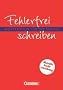 Fehlerfrei schreiben: W�rterbuch: Flexibler Kunststoff-Einband