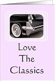 Love The Classics (3) Card