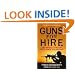 Guns For Hire: The Inside Story of Freelance Soldiering