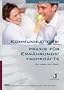 Kommunikationspraxis f�r Ern�hrungsfachkr�fte: Sie haben das Wort!