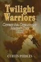 Twilight Warriors: Covert Air Operations against the USSR