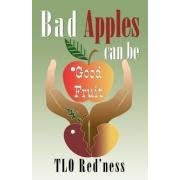 Bad Apples Can Be Good Fruit