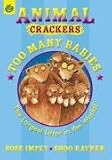 Too Many Babies (Animal Crackers)