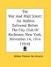 The War And Wall Street: An Address Delivered Before The City Club Of Rochester, New York, November 14, 1914 (1914)