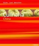 Produkt-Bild: Culinaria China: K&uuml;che, Land, Menschen