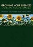 Growing Your Business: A Handbook for Ambitious Owner-managers
