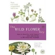 The Wild Flower Key (Revised Edition) - How to identify wild plants, trees and shrubs in Britain and Ireland