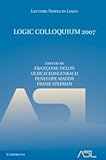 Logic Colloquium 2007