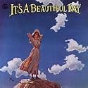 It's a Beautiful Day
