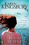 Beyond Tuesday Morning (September 11 Series #2)
