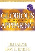 glorious appearing the end of days the final chapter of those left behind 12 in the left behind series