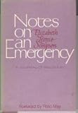 Notes on an emergency : a journal of recovery