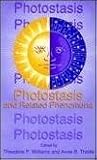 Photostasis and Related Phenomena
