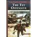 The TET Offensive: Turning Point of the Vietnam War (Snapshots in History)