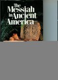 The Messiah in Ancient America