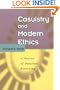 Casuistry and Modern Ethics: A Poetics of Practical Reasoning