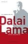 Das Verm�chtnis des Dalai Lama. Ein Gott zum Anfassen