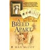 a breed apart a novel of wild bill hickok