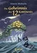 Das Geheimnis des 12. Kontinents