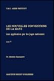 Les nouvelles conventions de La Haye : leur application par les juges nationaux