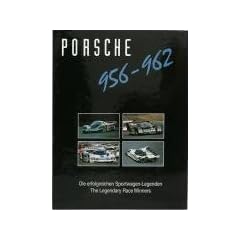 Porsche 956 - 962.: Dis erfolgreichen Sportwagen - Legenden