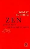 Zen und die Kunst ein Motorrad zu warten. Ein Versuch über Werte