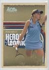 2006 Ace Authentic Heroes & Legends HoloFoil #49 - Michaella Krajicek/100