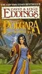 Polgara the Sorceress (Malloreon) Publisher: Del Rey