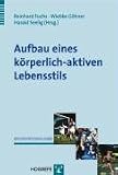 Aufbau eines k�rperlich-aktiven Lebensstils
