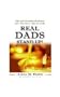 Real Dads Stand Up!: What Every Single Father Should Know About Child Support, Rights And Custody