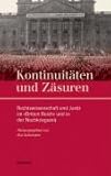 Kontinuit�ten und Z�suren: Rechtswissenschaft und Justiz im �Dritten Reich� und in der Nachkriegszeit - 