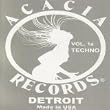 Detroit: Acacia Techno Classics 1A