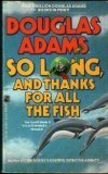 So Long, and Thanks for All the Fish