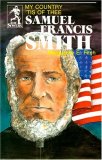 Samuel Francis Smith: My Country Tis of Thee (The Sowers) (The Sowers)
