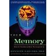 Your Memory : How It Works and How to Improve It