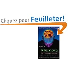 Your Memory: How It Works and How to Improve It